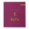 ORYOKI TOFU & YUBA – Rezepte, Kultur, Menschen